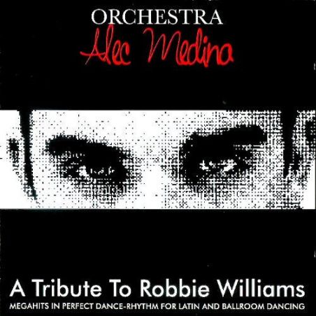 A Tribute To Robbie Williams