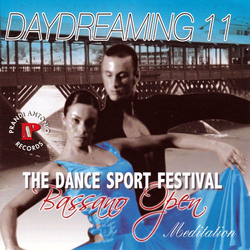 Bassano Open Vol. 11 - Daydreaming 'Meditation'