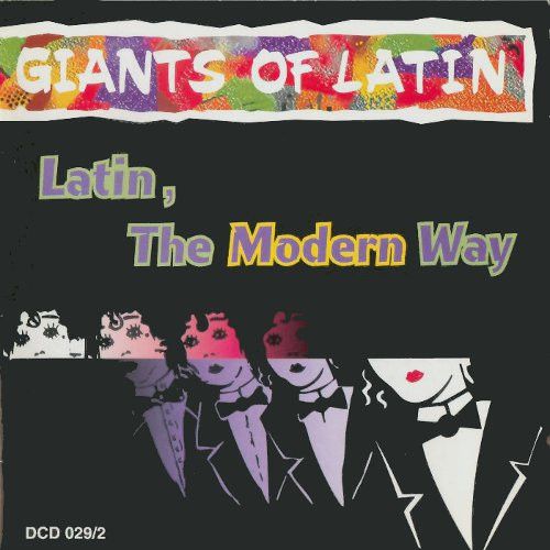 Latin, The Modern Way