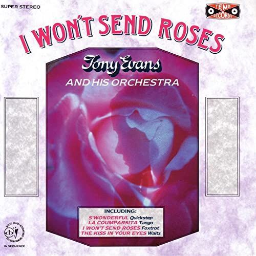 I Won't Send Roses
