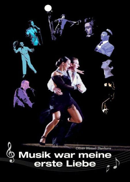 Musik war meine erste Liebe