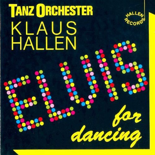 Elvis For Dancing Vol. 1