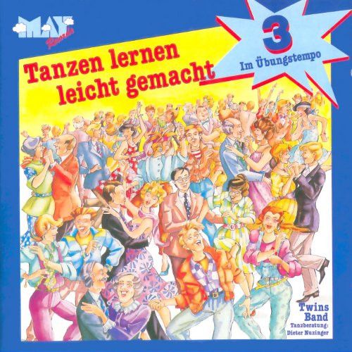 Tanzen Lernen Leicht Gemacht 3 (mit Einzähler)