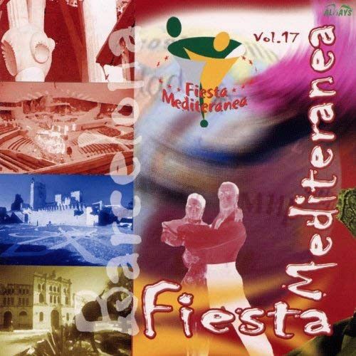 Vol. 17 - Fiesta Mediteranea
